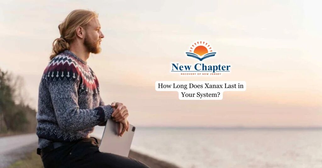 Xanax Last in Your System