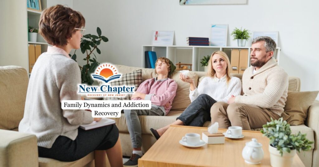 Family Dynamics and Addiction Recovery