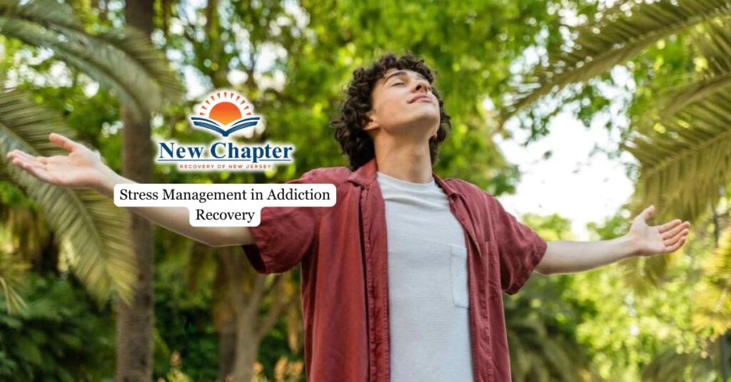 Stress Management in Addiction Recovery