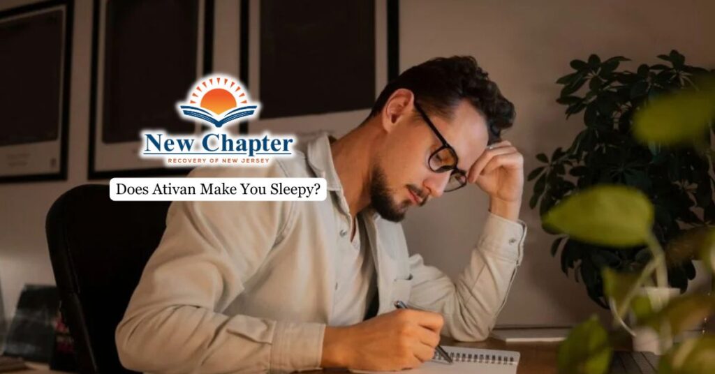Does Ativan Make You Sleepy?