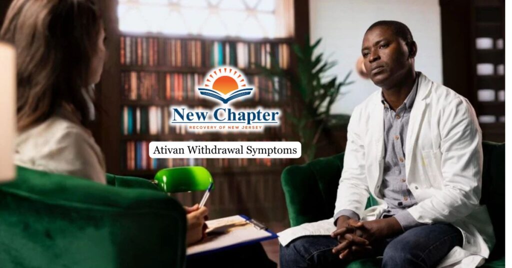 Ativan Withdrawal Symptoms