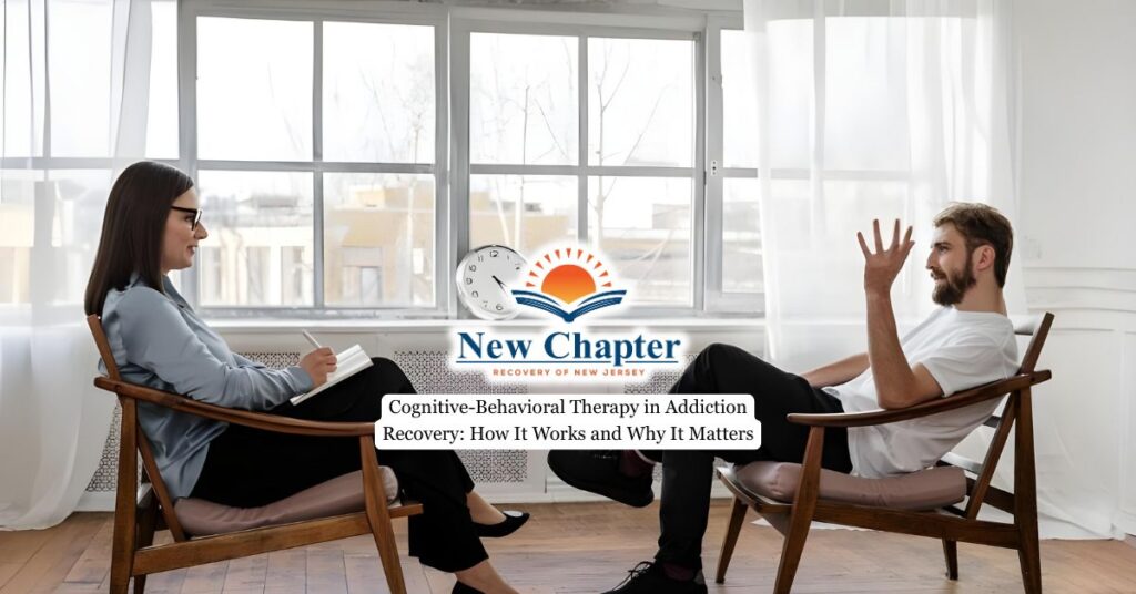 Cognitive-Behavioral Therapy in Addiction Recovery
