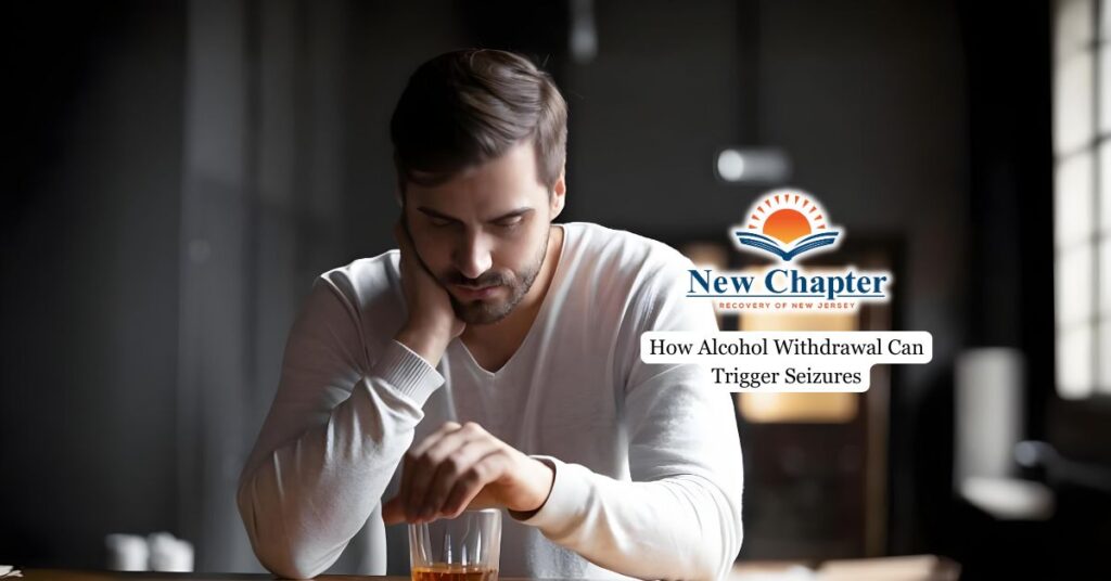 How Alcohol Withdrawal Can Trigger Seizures